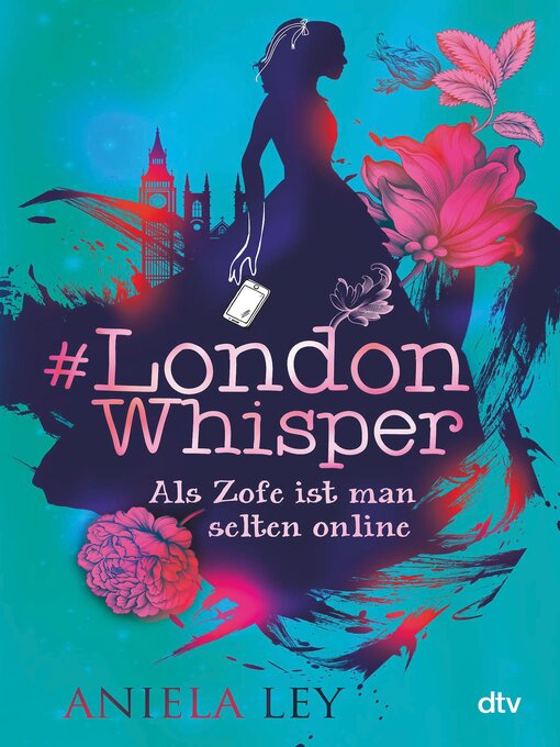 Titeldetails für #London Whisper – Als Zofe ist man selten online nach Aniela Ley - Verfügbar